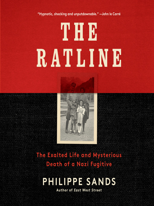 Title details for The Ratline by Philippe Sands - Available